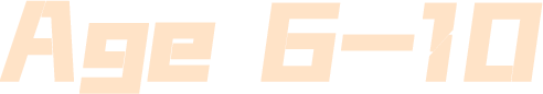 Age 6-10